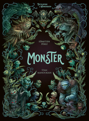 Monster von Lacombe,  Benjamin, Manoukian,  Stan, Perez,  Sébastien