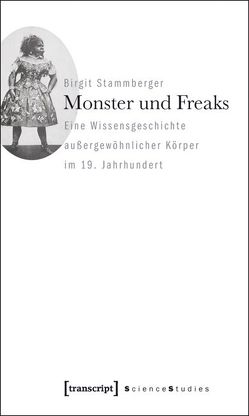 Monster und Freaks von Stammberger,  Birgit