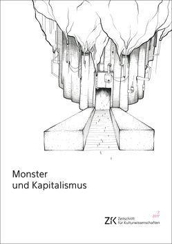 Monster und Kapitalismus von Breyer,  Till, Overthun,  Rasmus, Roepstorff-Robiano,  Philippe, Vasa,  Alexandra