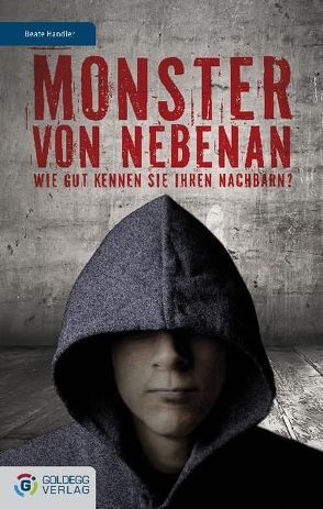 Monster von nebenan von Handler,  Beate