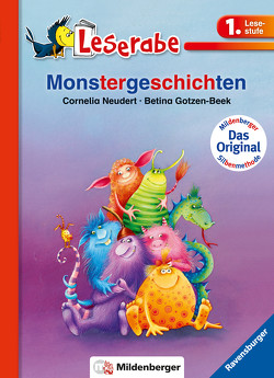 Monstergeschichten – Leserabe 1. Klasse – Erstlesebuch für Kinder ab 6 Jahren von Gotzen-Beek,  Betina, Neudert,  Cee