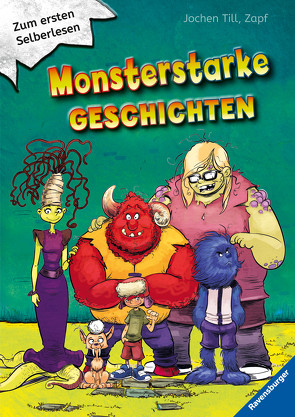 Monsterstarke Geschichten von Till,  Jochen, Zapf