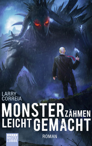 Monsterzähmen leicht gemacht von Correia,  Larry, Krug,  Michael