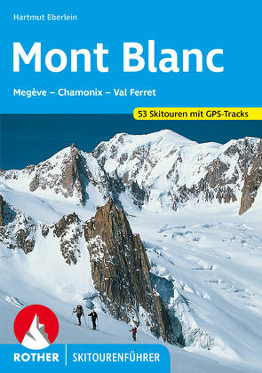 Mont Blanc von Eberlein,  Hartmut