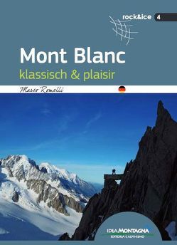 Mont Blanc von Romelli,  Marco