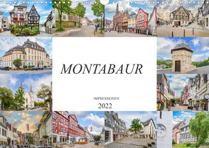 Montabaur Impressionen (Wandkalender 2022 DIN A3 quer) von Meutzner,  Dirk