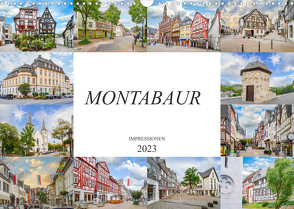 Montabaur Impressionen (Wandkalender 2023 DIN A3 quer) von Meutzner,  Dirk