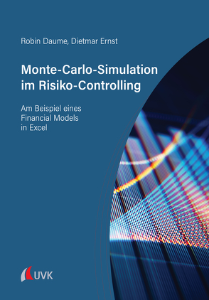 Monte-Carlo-Simulation im Risiko-Controlling von Daume,  Robin, Ernst,  Dietmar