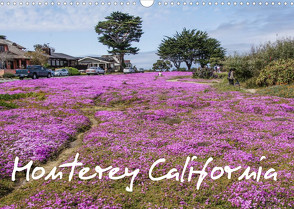 Monterey California (Wandkalender 2022 DIN A3 quer) von Möller,  Peter