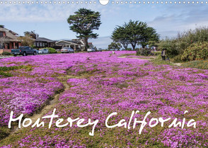 Monterey California (Wandkalender 2023 DIN A3 quer) von Möller,  Peter