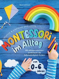 Montessori im Alltag von Handke,  Elisabeth