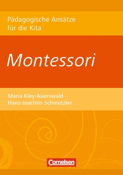 Montessori von Kley-Auerswald,  Maria, Schmutzler,  Hans-Joachim