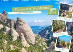 Montserrat Wanderung (Wandkalender 2024 DIN A2 quer), CALVENDO Monatskalender von Rabus,  Tina