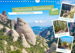 Montserrat Wanderung (Wandkalender 2024 DIN A4 quer), CALVENDO Monatskalender von Rabus,  Tina