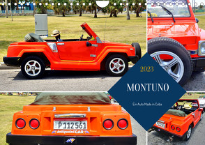 MONTUNO – Ein Auto Made in Cuba (Wandkalender 2023 DIN A4 quer) von von Loewis of Menar,  Henning
