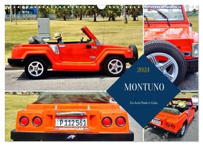 MONTUNO – Ein Auto Made in Cuba (Wandkalender 2024 DIN A3 quer), CALVENDO Monatskalender von von Loewis of Menar,  Henning