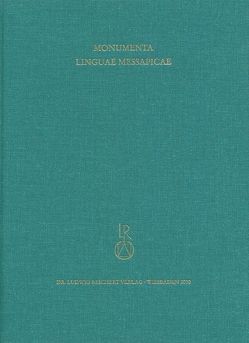 Monumenta Linguae Messapicae von de Simone,  Carlo, Marchesini,  Simona
