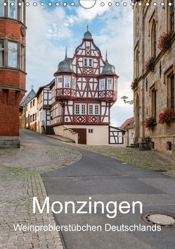 Monzingen – Weinprobierstübchen Deutschlands (Wandkalender 2018 DIN A4 hoch) von Hess,  Erhard, www.ehess.de