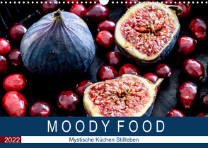 Moody Food – Mystische Küchen Stillleben (Wandkalender 2022 DIN A3 quer) von Meyer,  Dieter