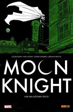 Moon Knight von Ackins,  Ron, Bunn,  Cullen, Sanders,  Steven