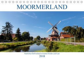 Moormerland – Südliches Ostfriesland zwischen Emden und Leer (Tischkalender 2018 DIN A5 quer) von Dreegmeyer,  Andrea