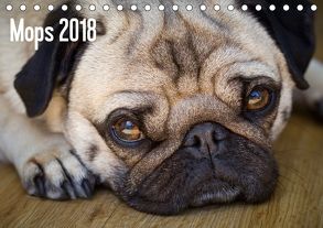 Mops 2018 (Tischkalender 2018 DIN A5 quer) von Zoellner,  Beate