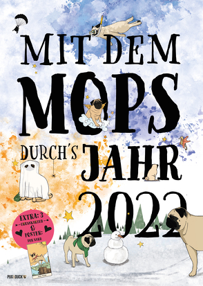 Mopskalender 2022 von Burow,  Bianca