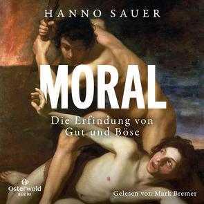 Moral von Bremer,  Mark, Sauer,  Hanno