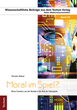 Moral im Spiel? von Wahner,  Thorsten