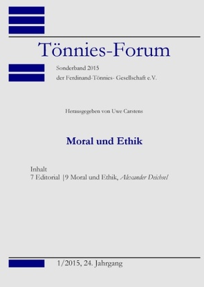 Moral und Ethik von Carstens,  Uwe, Deichsel,  Alexander