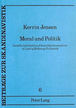 Moral und Politik von Jensen,  Kerrin
