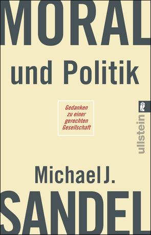 Moral und Politik von Reuter,  Helmut, Sandel,  Michael J.