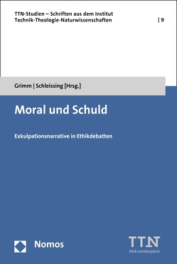 Moral und Schuld von Grimm,  Herwig, Schleissing,  Stephan