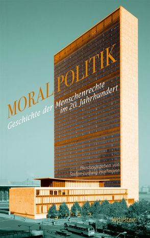 Moralpolitik von Hoffmann,  Stefan-Ludwig