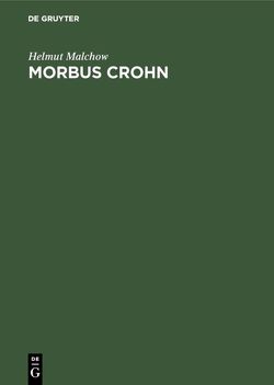 Morbus Crohn von Kiss,  A., Malchow,  Helmut