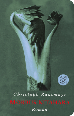 Morbus Kitahara von Ransmayr,  Christoph