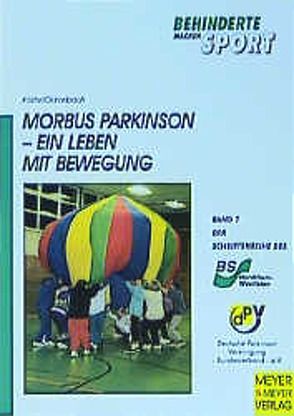 Morbus Parkinson von Behinderten-Sportverband NW,  Behinderten-Sportverband, Clarenbach,  Peter, Köster,  Arnd