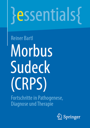 Morbus Sudeck (CRPS) von Bartl,  Reiner