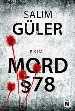 Mord §78 von Güler,  Salim