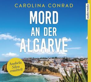 Mord an der Algarve von Conrad,  Carolina, Wagener,  Ulla