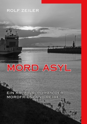 Mord Asyl von Zeiler,  Rolf