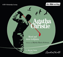 Mord auf dem Golfplatz von Christie,  Agatha, Haefs,  Gabriele, Schwarz,  Martin Maria
