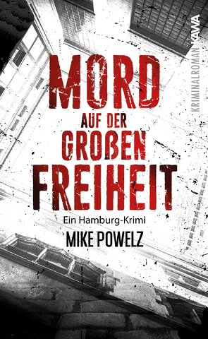 Mord auf der Großen Freiheit von Powelz,  Mike