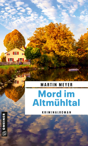 Mord im Altmühltal von Meyer,  Martin