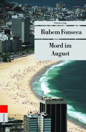 Mord im August von Fonseca,  Rubem, Schweder-Schreiner,  Karin von