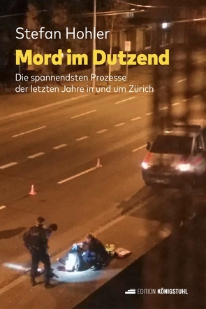 Mord im Dutzend von Hohler,  Stefan