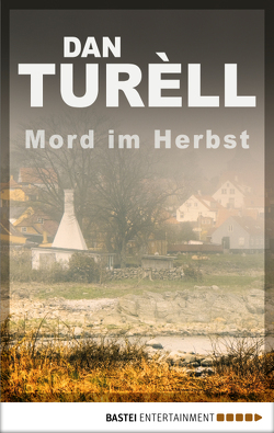Mord im Herbst von Alms,  Thorsten, Turèll,  Dan