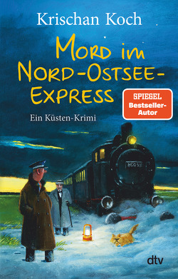 Mord im Nord-Ostsee-Express von Koch,  Krischan
