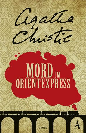 Mord im Orientexpress von Bayer,  Otto, Christie,  Agatha