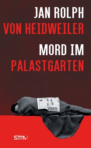 Mord im Palastgarten von von Heidweiler,  Jan Rolph